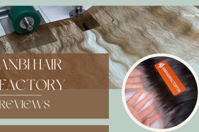 Anbi Hair Factory Reviews