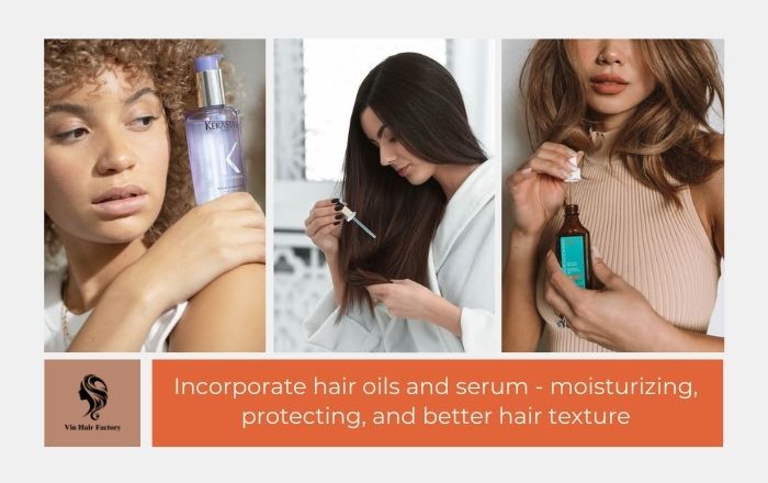 Hair oils and serums have a lot of advantages such as moisturizing, protecting, and better hair texture